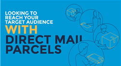 looking to reach your target audience with direct mail parcels